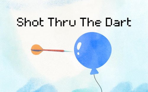 Shot Thru the Dart - Balloon Popping Arcade Game